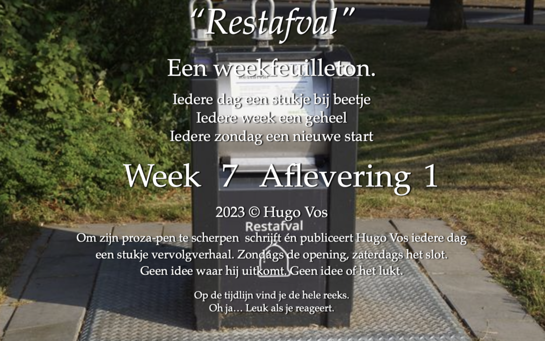 Restafval (Een toneelstuk in zeven bedrijven)